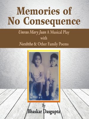 cover image of Memories of No Consequence